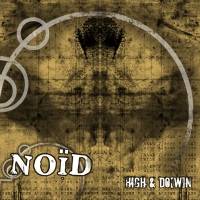Noïd (FRA) : High & Dow[n]